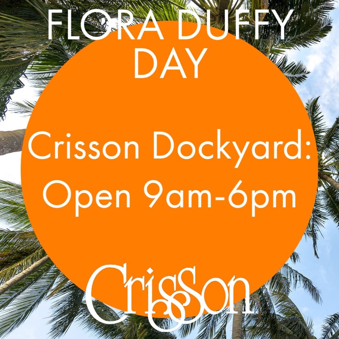 CRISSON DOCKYARDMONDAY, OCTOBER 18th9am - 6pm